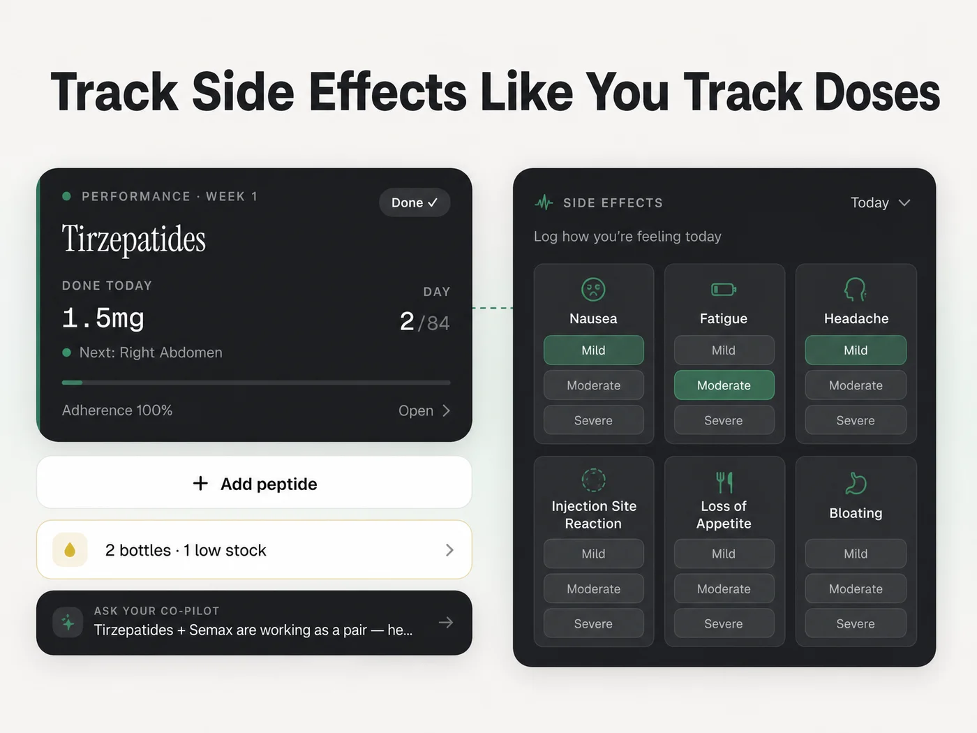 PeptideIQ tirzepatide dosage and side effect logging shown side by side in the app's adherence tracker